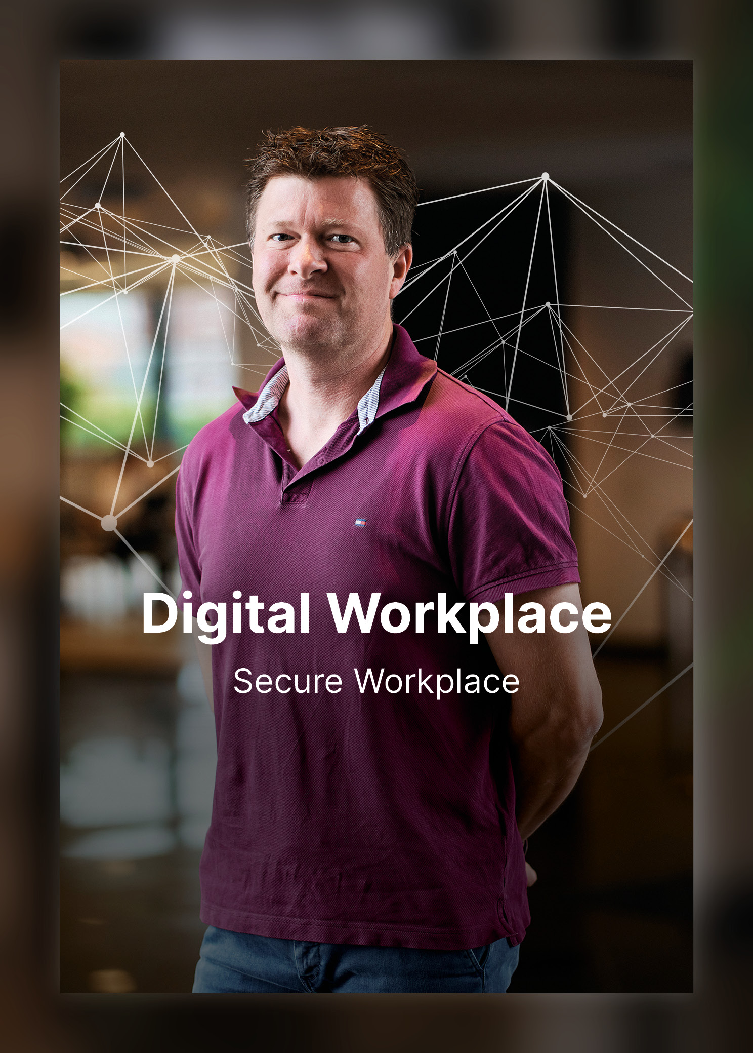 Secure Workplace